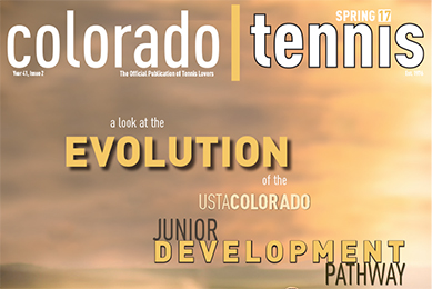 Spring 2017 issue of Colorado Tennis now available